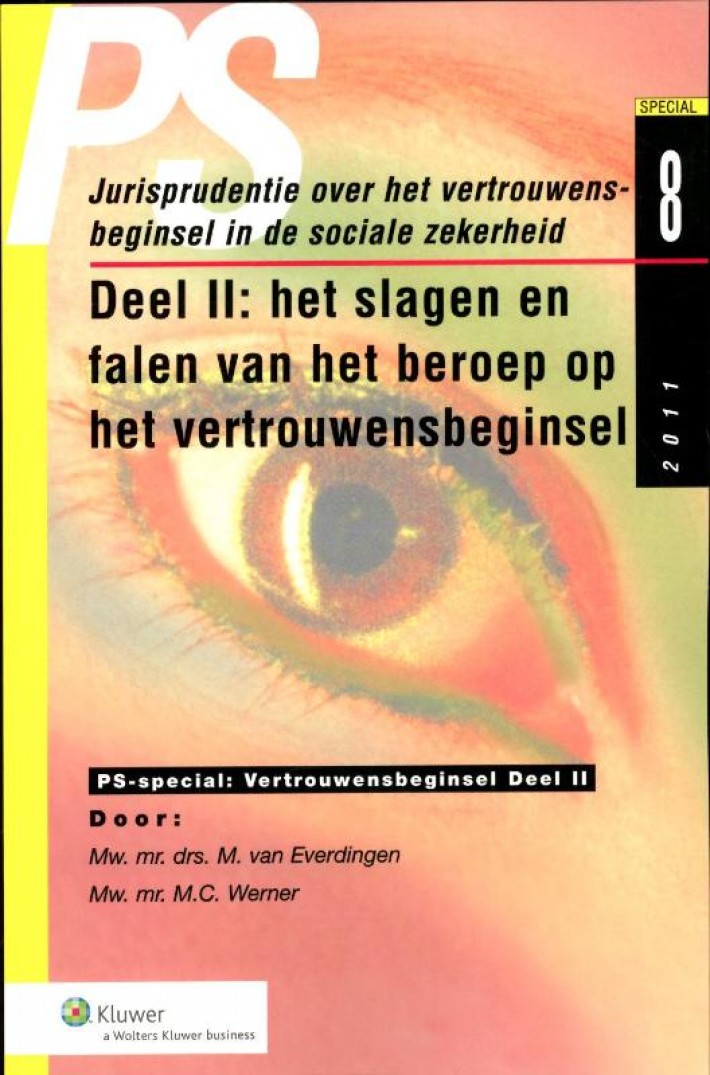 Jurisprudentie over het vertrouwensbeginsel in de sociale zekerheid