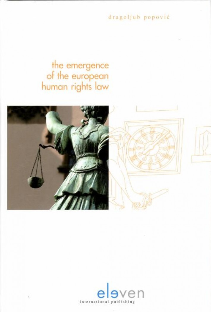 The emergence of the European human rights law • The emergence of the European human rights law