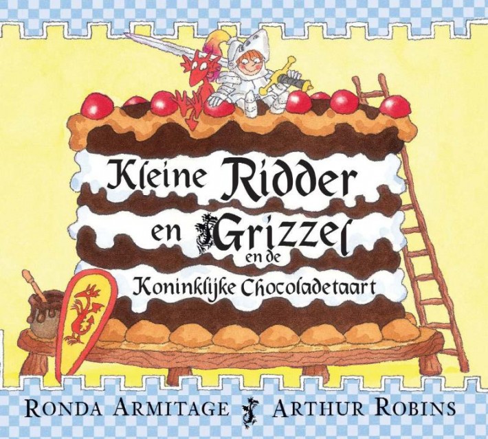 Kleine Ridder en Grizzel en de koninklijke chocoladetaart