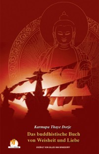 Das Buddistische Buch von Weisheit und Liebe
