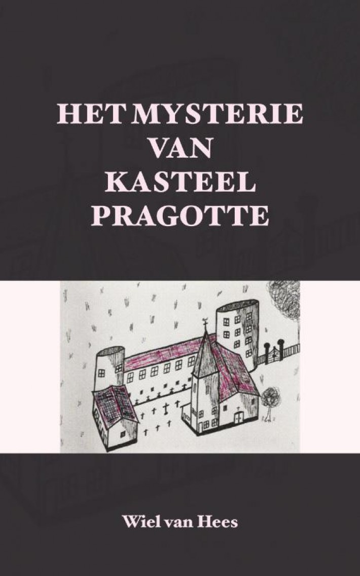 Het Mysterie van Kasteel Pragrotte