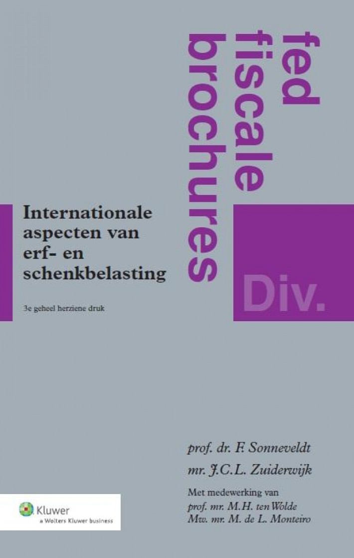 Internationale aspecten van erf- en schenkbelasting • Internationale aspecten van schenkings- en successierecht