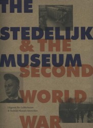 The stedelijk museum and the second world war