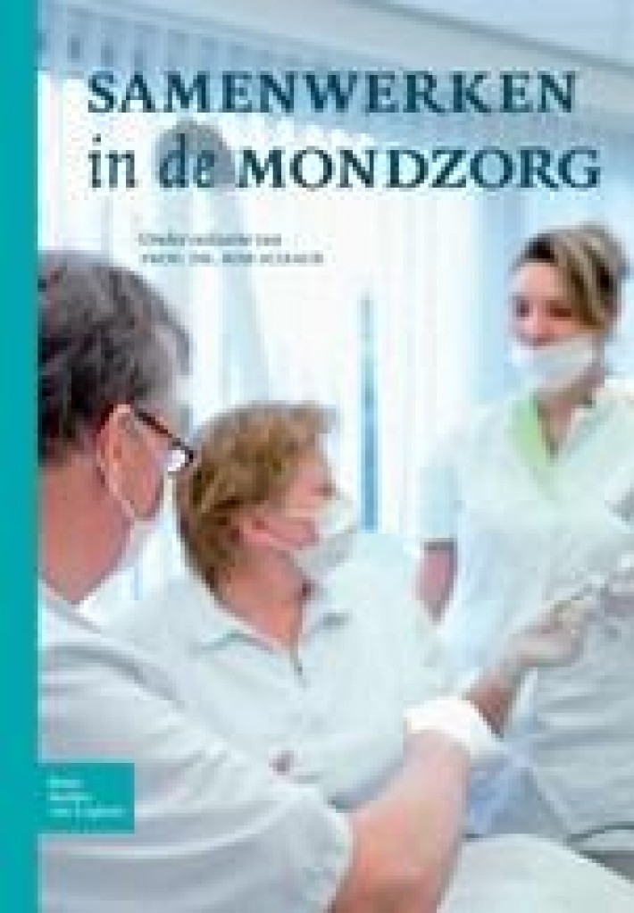 Samenwerken in de mondzorg