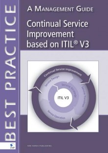 Continual service improvement based on ITIL V3