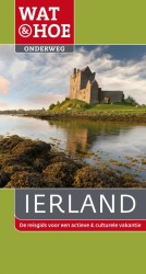 Wat & Hoe Onderweg Ierland