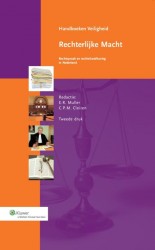 Rechterlijke macht: rechtspraak en rechtshandhaving in Nederland • Rechterlijke macht