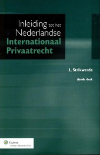 Inleiding tot het Nederlandse internationaal privaatrecht
