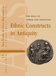 Ethnic Constructs in Antiquity • Ethnic Constructs in Antiquity