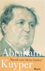 Abraham Kuyper • Abraham Kuyper