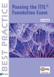 ITIL V3 Foundation Exam 2011: The Study guide