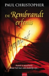 Rembrandt erfenis • De Rembrandt erfenis