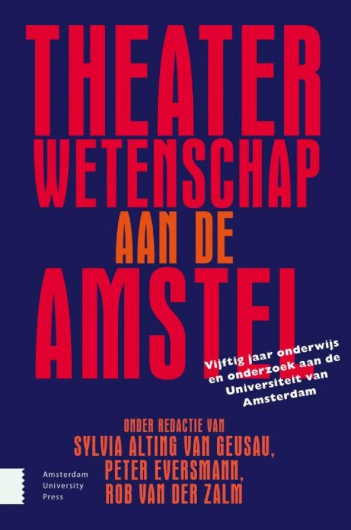Theaterwetenschap aan de Amstel