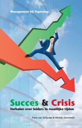 Succes & crisis