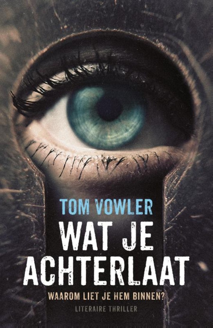Wat je achterlaat