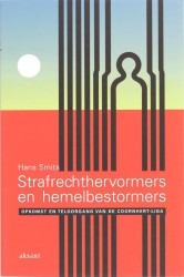 Strafrechthervormers en hemelbestormers