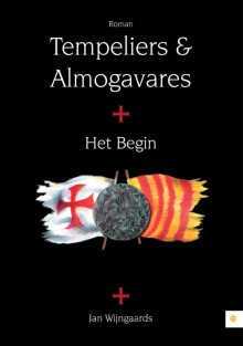 Tempeliers en Almogavares + het begin