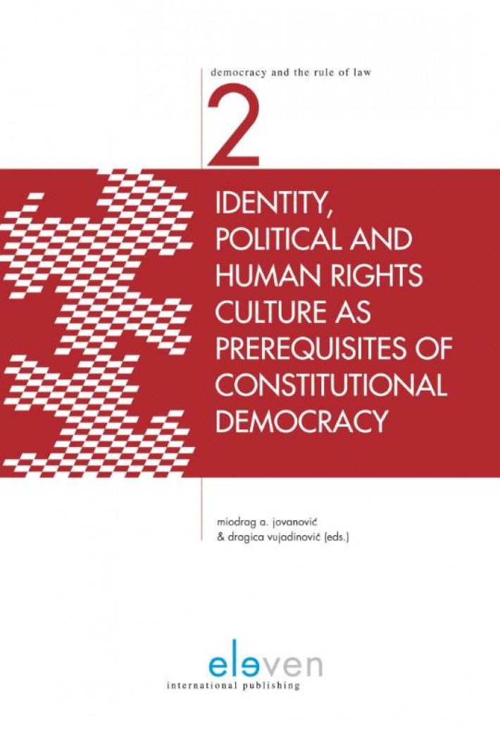 Identity, political and human rights culture as prerequisites of constitutional democracy