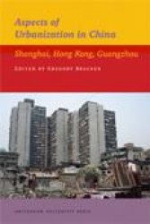 Aspects of urbanization in China