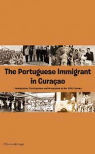 The Portuguese immigrant in Curaçao