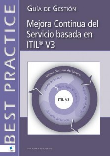 Mejora continua del servicio basada en ITIL® V3 (spanish version)