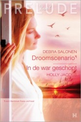 Droomscenario ; In de war geschopt