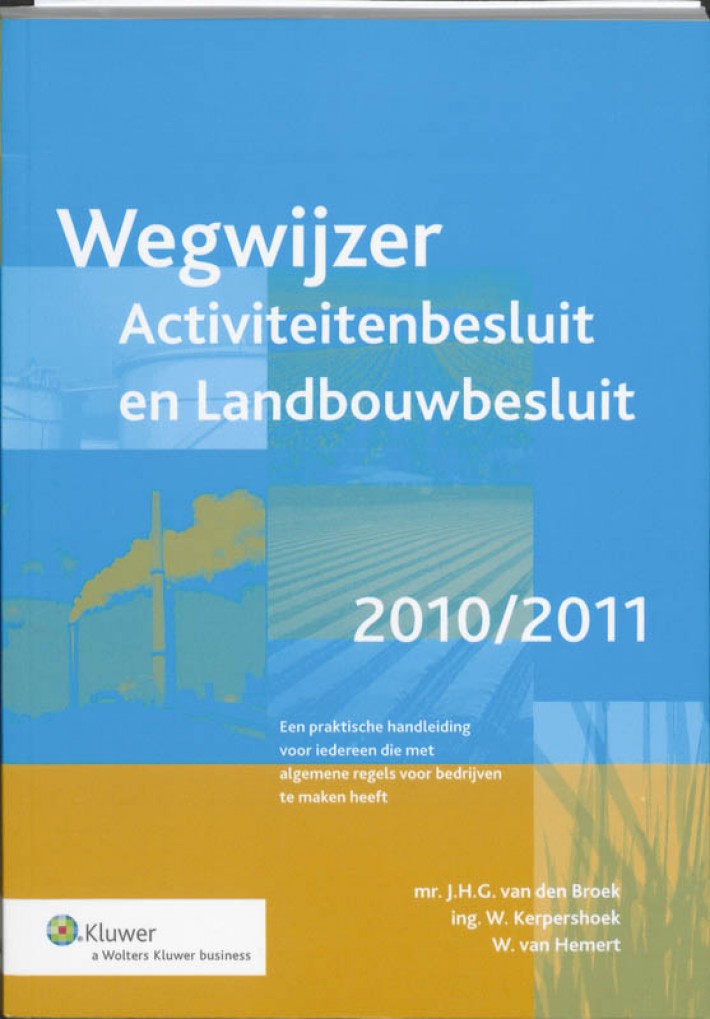 Wegwijzer activiteitenbesluit en landbouwbesluit