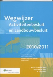 Wegwijzer activiteitenbesluit en landbouwbesluit