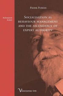 Socialisation as behaviour management and the ascendancy of expert authority