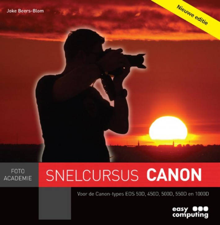 Snelcursus Canon EOS 50D - 450D - 500D - 550D - 1000D