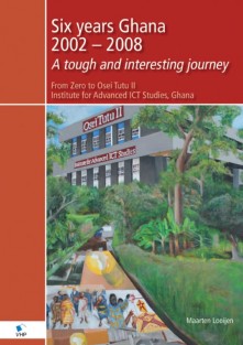 Six years Ghana. A tough and interesting journey
