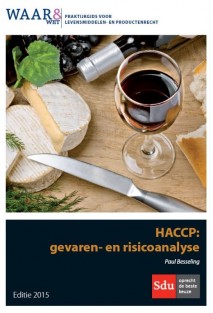 HACCP: gevaren- en risicoanalyse