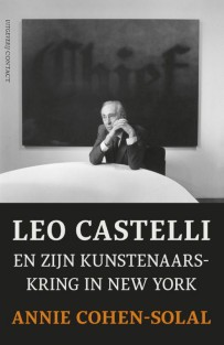 Leo Castelli en zijn kunstenaarskring in New York
