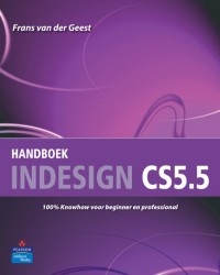 Handboek InDesign CS5.5 • Handboek InDesign CS5.5 (eBook)