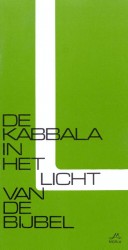 De Kabbala in het licht van de Bijbel