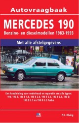 Mercedes 190 Benzine- en dieselmodellen 1983-1993