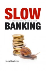 Slow banking