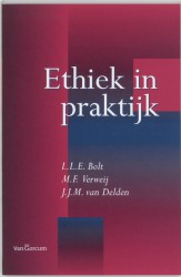 Ethiek in praktijk • Ethiek in praktijk • Ethiek in praktijk