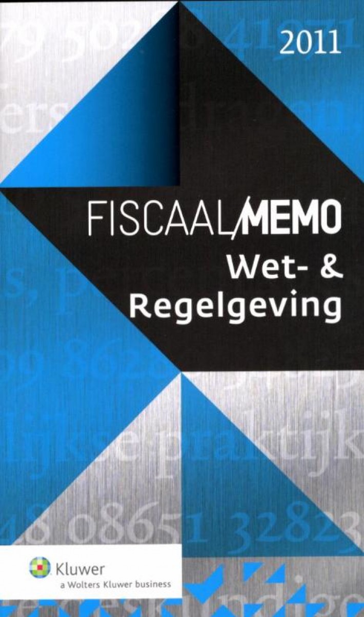 Fiscaal memo wet- en regelgeving