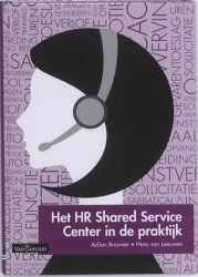 Het HR shared service center in de praktijk