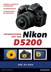 Fotograferen met een Nikon D5200