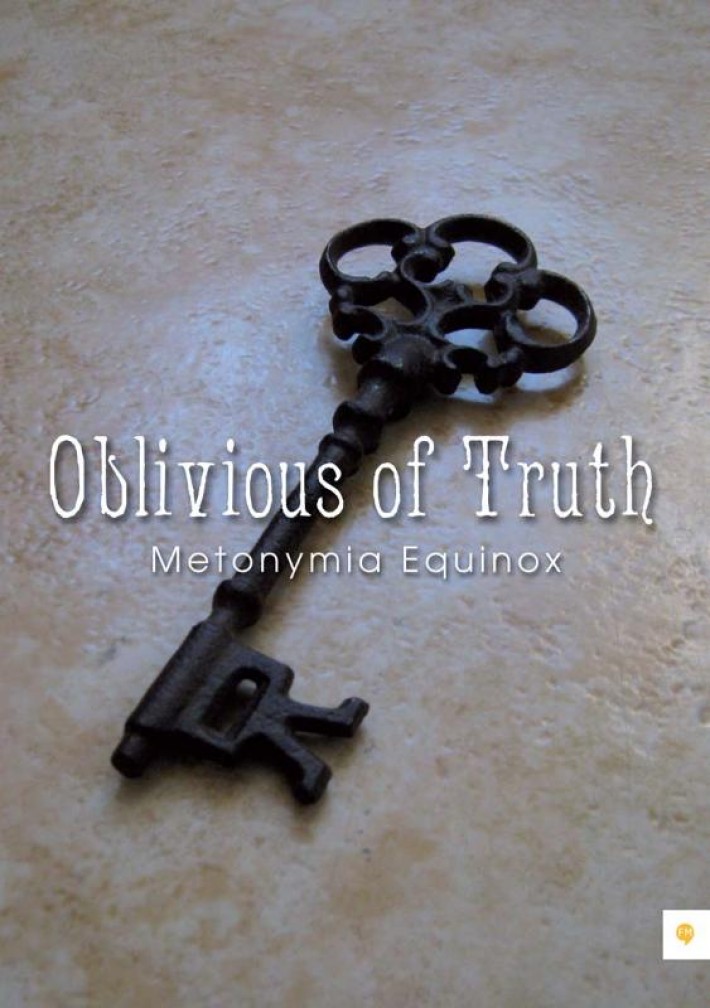 Oblivious of Truth