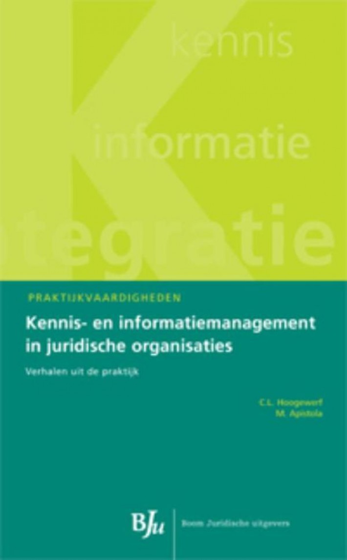 Kennis- en informatiemanagement in juridische organisaties