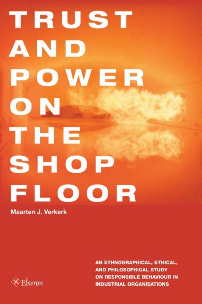 Trust and power on the shop floor