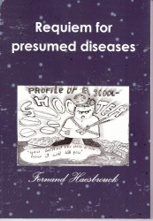 Requiem for presumed diseases