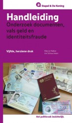 Handleiding onderzoek documenten, vals geld en identiteitsfraude