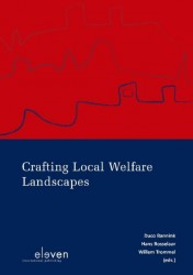 Crafting local welfare landscapes