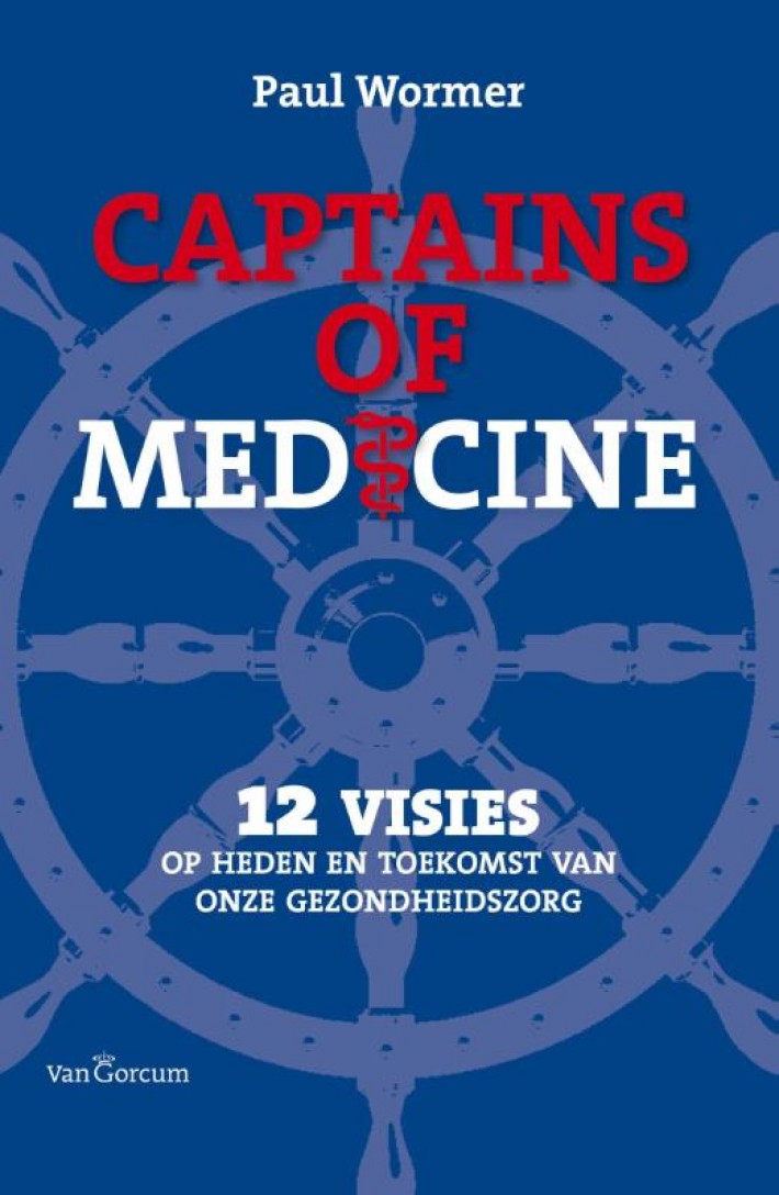 Captains of medicine