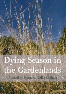 Dying season in the Gardenlands