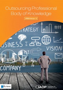 Outsourcing Professional Body of Knowledge • Outsourcing professional body of knowledge; OPBOK Version 10